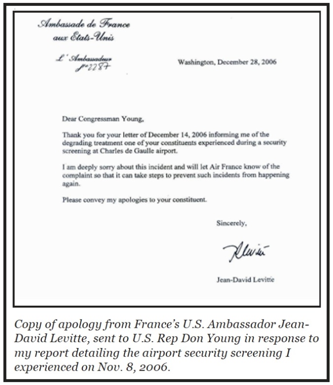This is the so-called apology signed by the French Ambassador to Rep. Don Young (R-Alaska), my then representative in the U.S. House of Representatives. It was better than nothing at all.